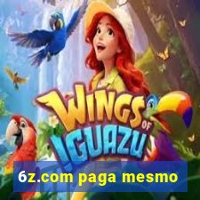 6z.com paga mesmo